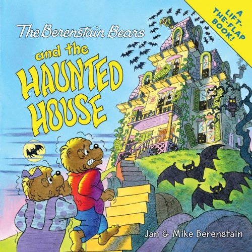 The Berenstain Bears and the Haunted House by Jan Berenstain