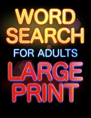 Word Search For Adults Large Print: 150 Puzzles Word Search For Adults Large Print : Word Search For Grandma : Jumbo Wordsearch Puzzle Book For ... Old Peopl : Big Font 150 Themed Word Search