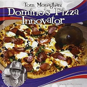 Tom Monaghan: Domino's Pizza Innovator