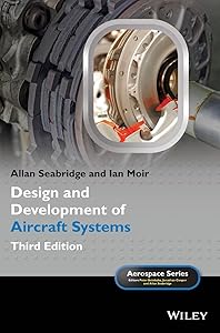 Design and Development of Aircraft Systems (Aerospace Series) by Allan Seabridge