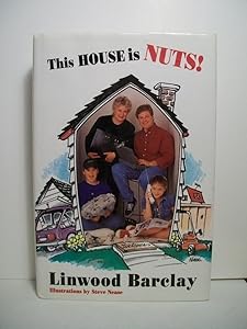 This House Is Nuts: Surviving the Absurdities of Everyday Life