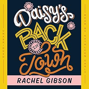 Daisy's Back in Town: Library Edition