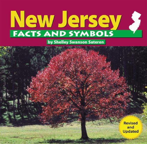 New Jersey Facts and Symbols by Shelley Swanson Sateren