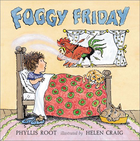 Foggy Friday (The Giggle Club) by Phyllis Root