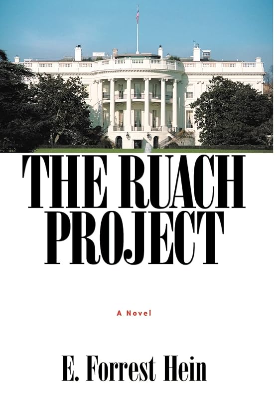 The Ruach Project by E Forrest Hein