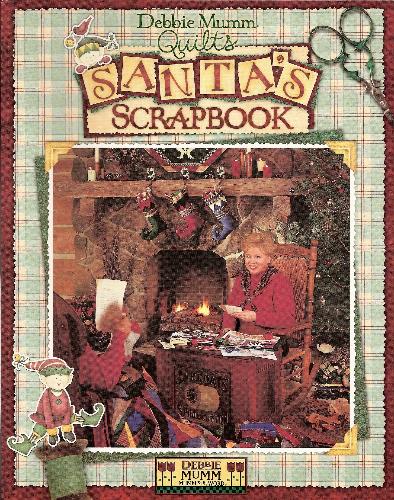 Debbie Mumm quilts Santa's scrapbook by Debbie Mumm