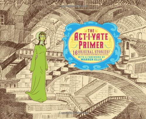 Act - I - vate Primer by Dean Haspiel
