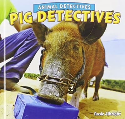 Pig Detectives