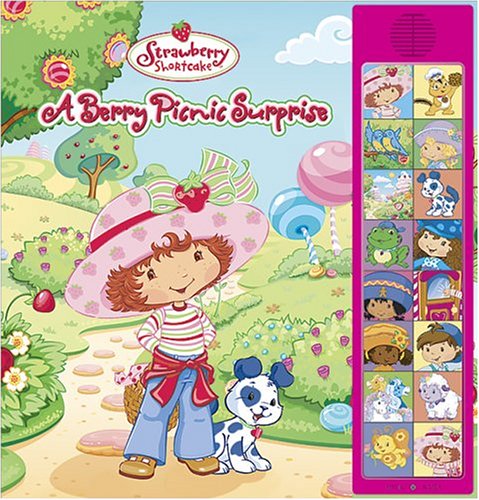 A Strawberry Shortcake Berry Picnic Surprise: Deluxe Sound Storybook