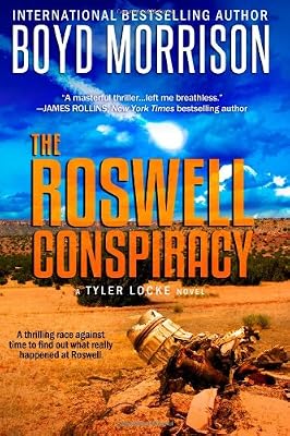 The Roswell Conspiracy: Tyler Locke 3