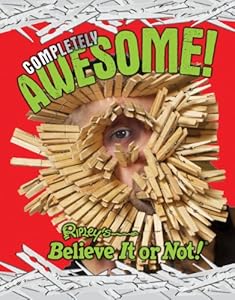 Ripley's Believe It Or Not: Completely Awesome