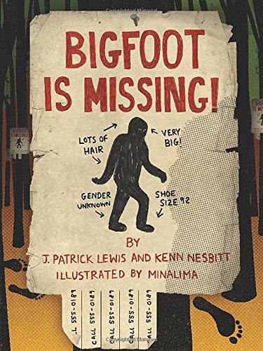 Bigfoot is Missing! by J. Patrick Lewis