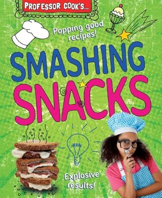 Professor Cook's Smashing Snacks