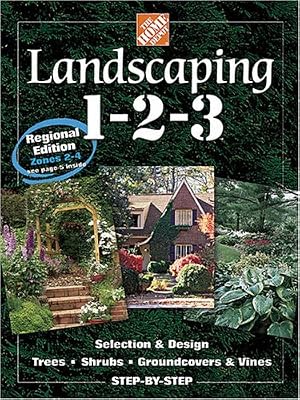 Landscaping 1-2-3: Regional Edition Zones 2-4