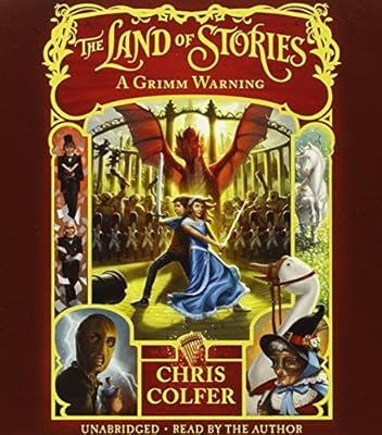 The Land of Stories: A Grimm Warning