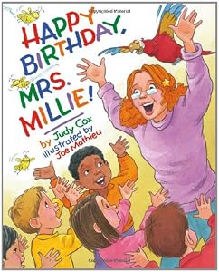 Happy Birthday, Mrs. Millie!