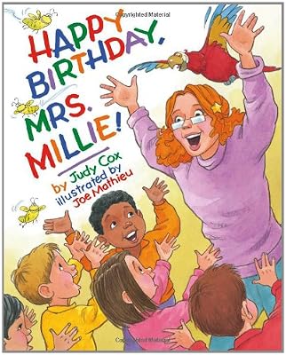 Happy Birthday, Mrs. Millie!