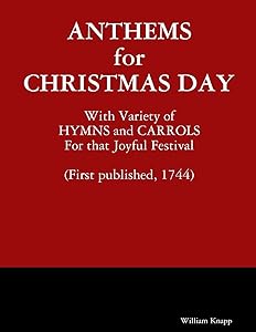 Anthems for Christmas Day by William Knapp