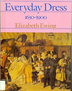Everyday Dress, 1650-1900