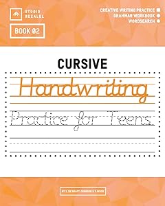 Handwriting Practice For Teens: Book 02