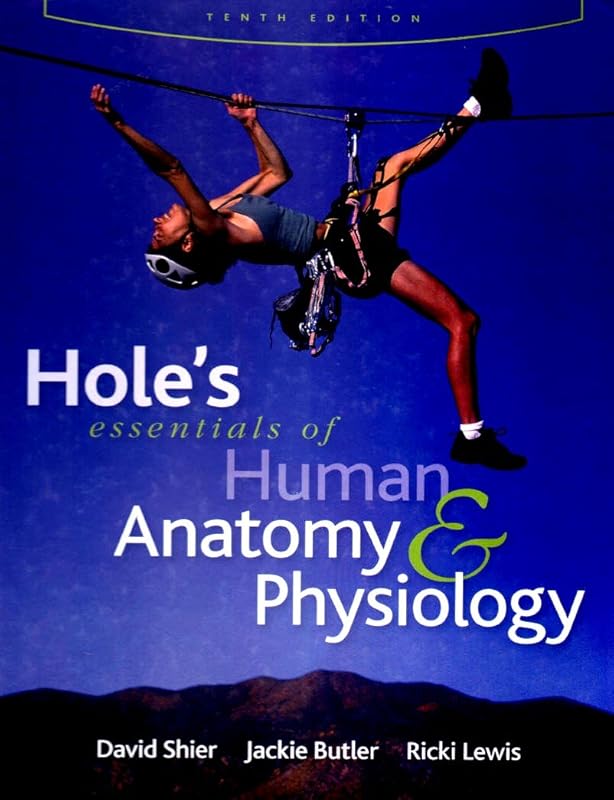 Holes Essentials of Human A&p by David N. Shier