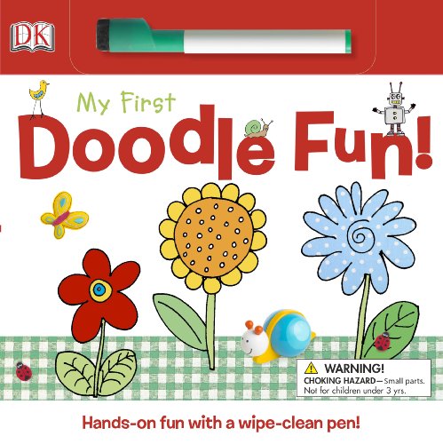 My First Doodle Fun! by DK Publishing