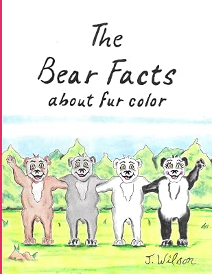 The Bear Facts