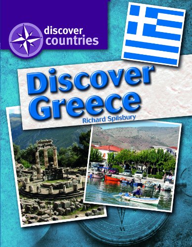 Discover Greece by Richard Spilsbury