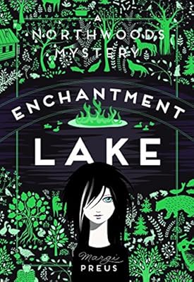 Enchantment Lake: A Northwoods Mystery