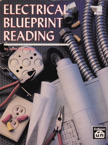 Electrical Blueprint Reading by John E Traister
