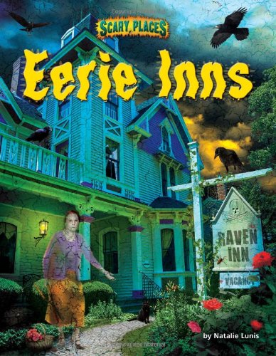 Eerie Inns by Natalie Lunis