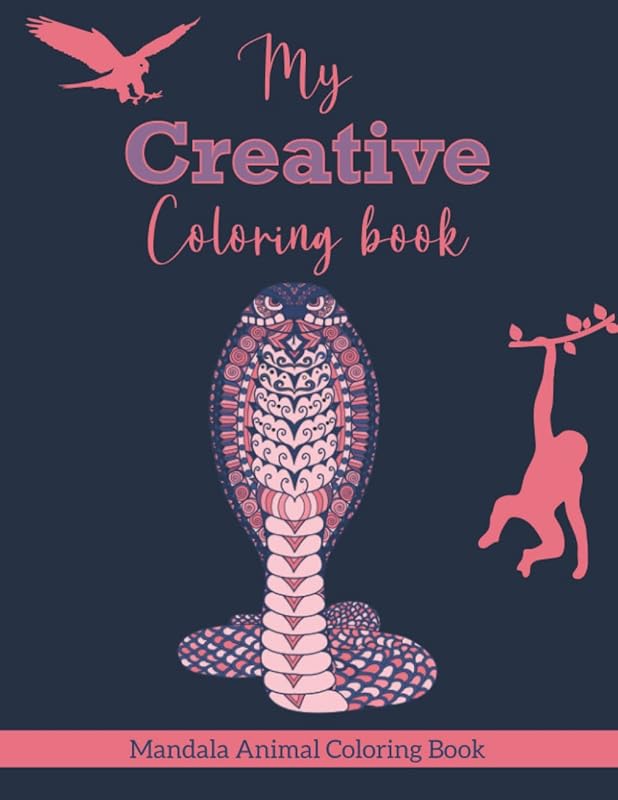 My Creative Coloring Book: Mandala Animal Coloring Book by Coloring Thriver