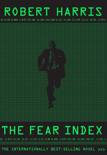 The Fear Index by Robert Harris
