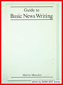 Guide to Basic news writing