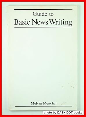 Guide to Basic news writing