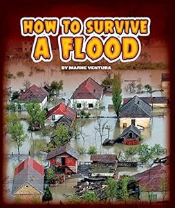 How to Survive a Flood