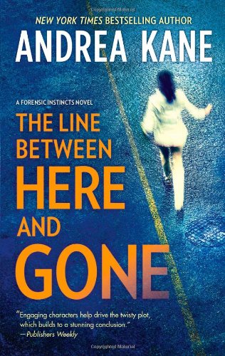 The Line Between Here and Gone by Andrea Kane