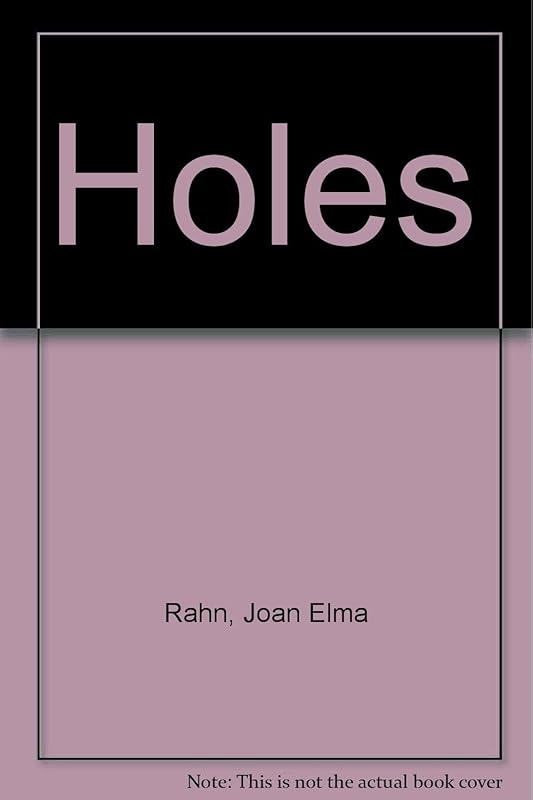 Holes by Joan Elma Rahn