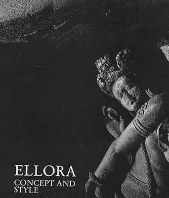 Ellora; Concept and Style