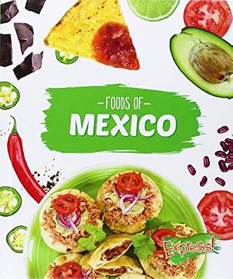 Foods of Mexico