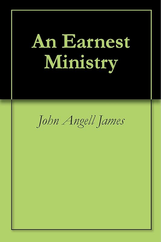 An Earnest Ministry by Michigan Historical Reprint Series
