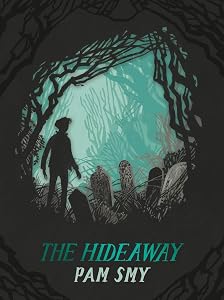 The Hideaway by Pam Smy