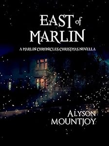 East of Marlin: A Christmas Novella: The Marlin Chronicles