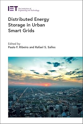 Distributed Energy Storage in Urban Smart Grids (Energy Engineering)