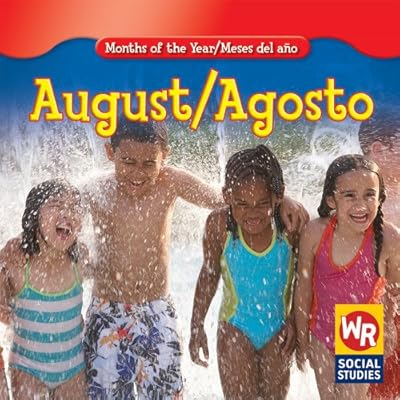 August/ Agosto (Months of the Year/Meses Del A¤o)
