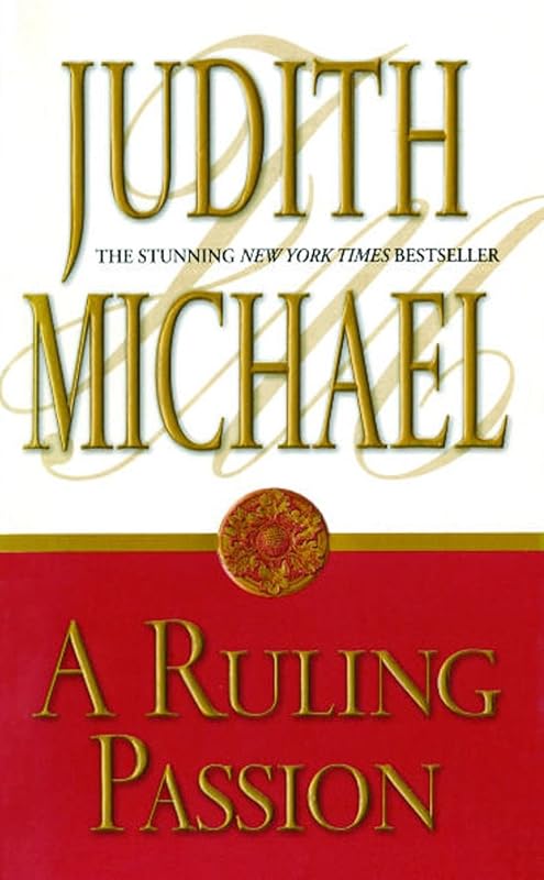 A Ruling Passion by Judith Michael