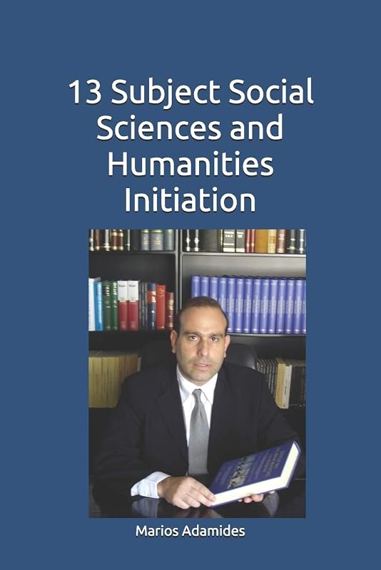 13 Subject Social Sciences and Humanities Initiation by Marios Adamides