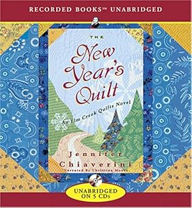 The New Year's Quilt (Elm Creek Quilts Series #11)