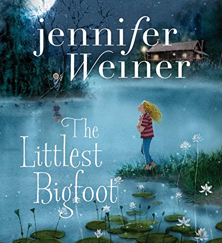 The Littlest Bigfoot by Jennifer Weiner