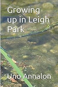 Growing up in Leigh Park: A great place to live by uno annalon